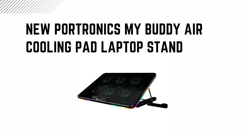 New Portronics My Buddy Air Cooling Pad Laptop Stand 