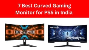 Read more about the article 7 Best Curved Gaming Monitor for PS5 in India (September, 2023)